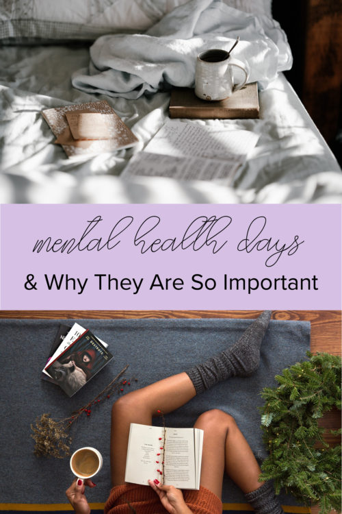 Mental Health Days and Why They Are So Important