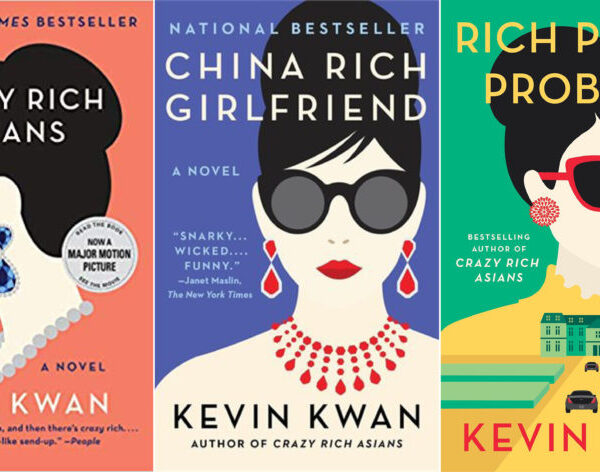 Crazy Rich Asians Trilogy by Kevin Kwan