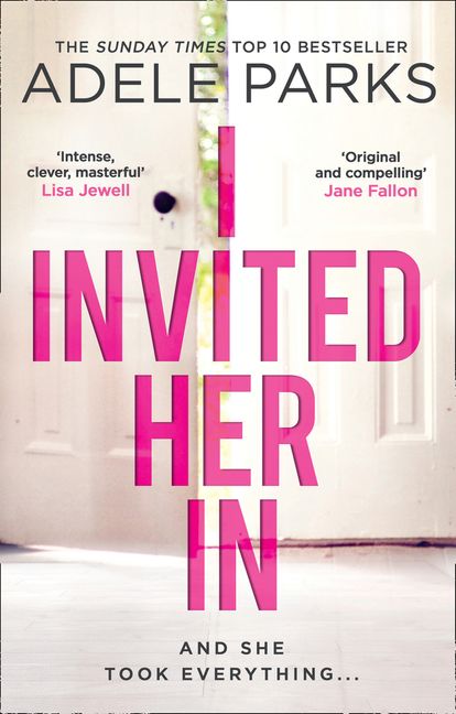 BOOK REVIEW: I Invited Her In by Adele Parks