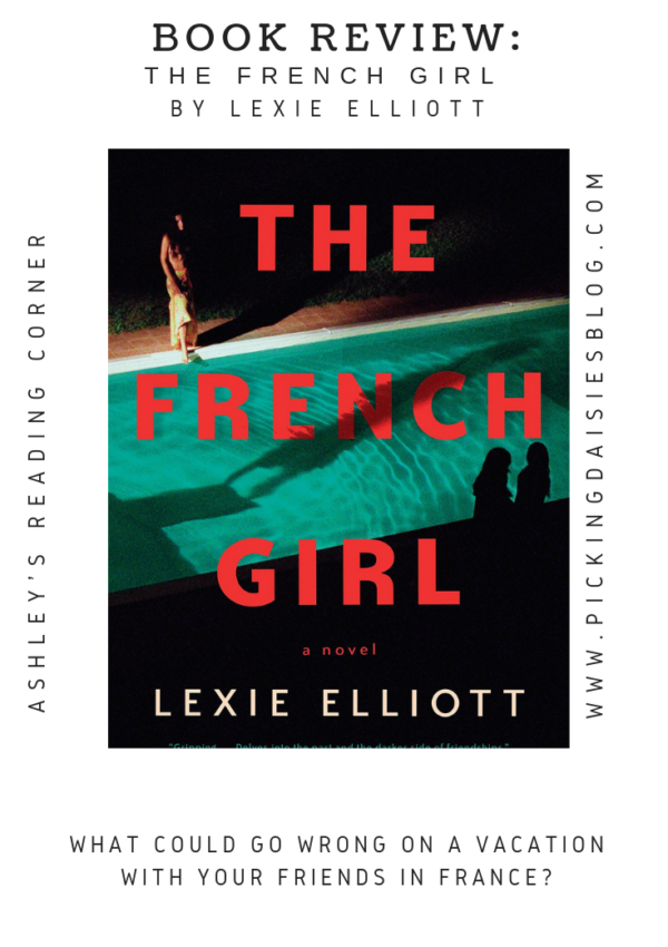 BOOK REVIEW: The French Girl by Lexie Elliott