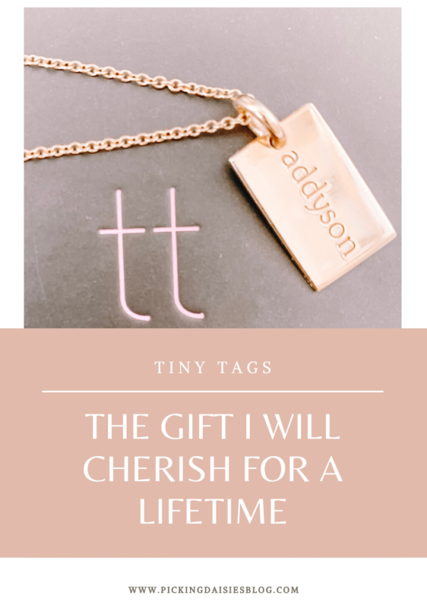 Tiny Tags: The Gift I Will Cherish For A Lifetime