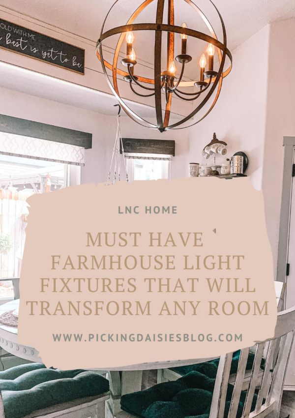 Must Have Farmhouse Light Fixtures That Will Transform Any Room