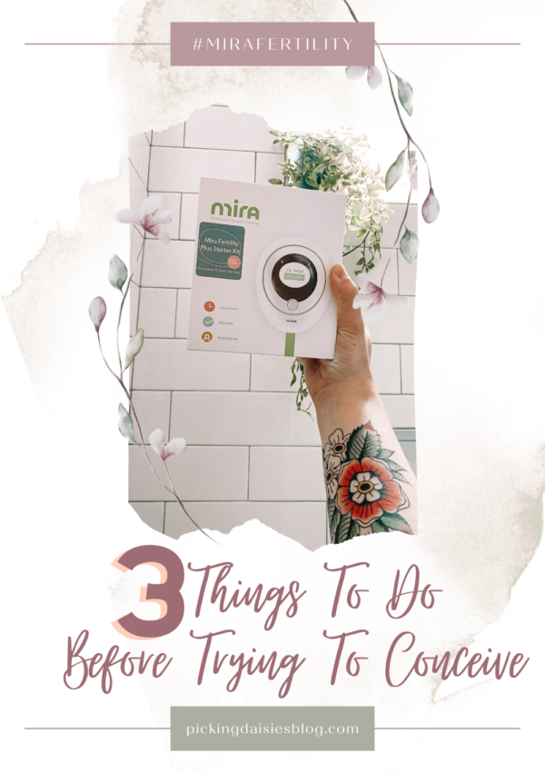 3 Things To Do Before Trying To Conceive Mira Fertility Ovulation Tracker