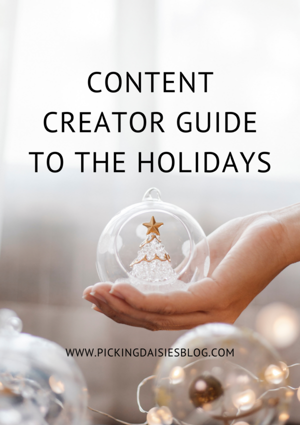 Content Creator Guide To The Holidays