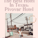 The Best Hotel In Texas Pivovar Hotel