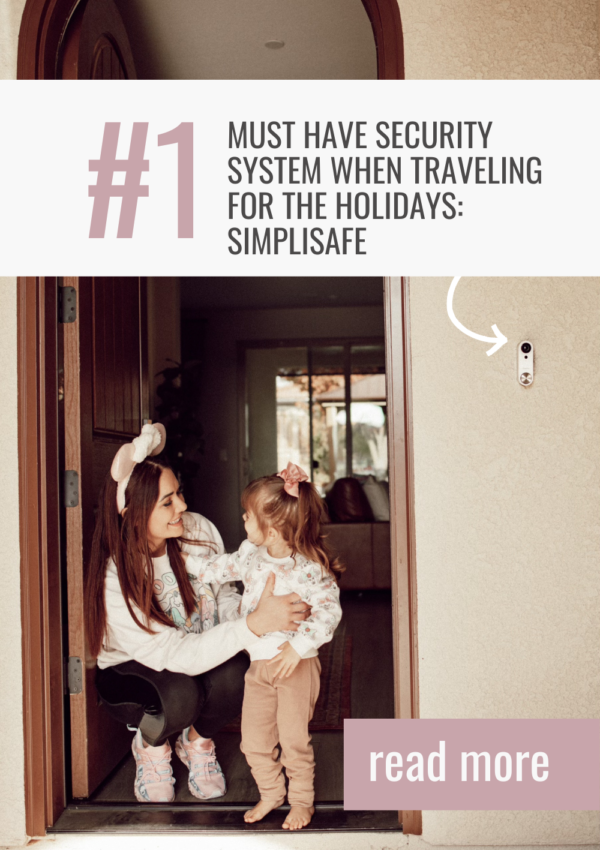 Must Have Security System When Traveling For The Holidays: SimpliSafe