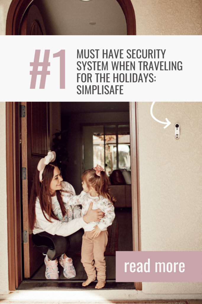 Simplisafe alarm system, traveling for the holidays